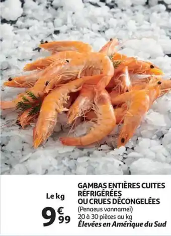 Auchan GAMBAS ENTIÈRES CUITES RÉFRIGÉRÉES OU CRUES DÉCONGELÉES aanbieding