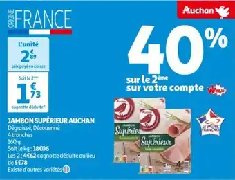 Auchan JAMBON SUPÉRIEUR aanbieding