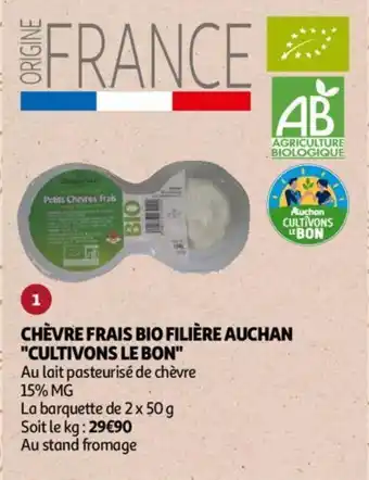 Auchan CHÈVRE FRAIS BIO FILIÈRE aanbieding