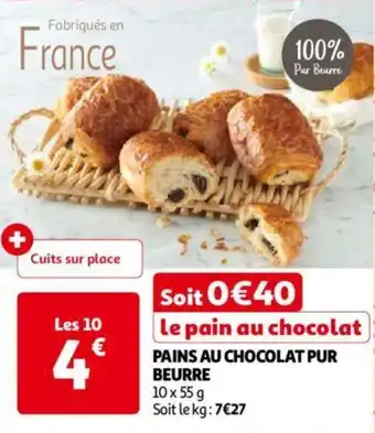 Auchan PAINS AU CHOCOLAT PUR BEURRE aanbieding