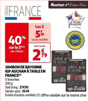 Auchan JAMBON DE BAYONNE aanbieding