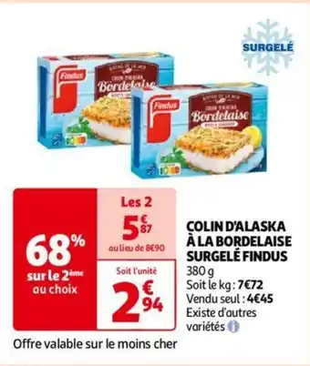 Auchan COLIN D'ALASKA À LA BORDELAISE SURGELÉ FINDUS aanbieding
