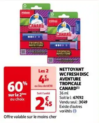 Auchan CANARD NETTOYANT WC FRESH DISC AVENTURE TROPICALE 36ml aanbieding