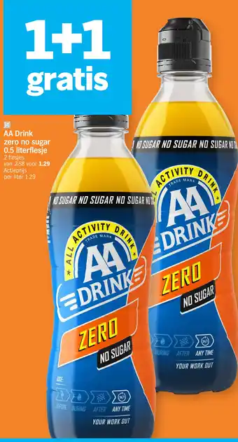 Albert Heijn AA Drink zero no sugar 0.5 literflesje aanbieding