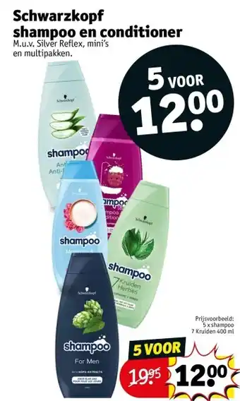 Kruidvat Schwarzkopf shampoo en conditioner aanbieding