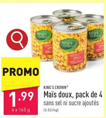 ALDI KING'S CROWN Maïs doux, pack de 4 x 165g aanbieding