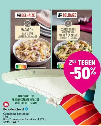 Delhaize Bereide schotel aanbieding