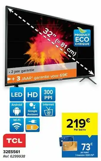 Carrefour Tcl 32es561 aanbieding