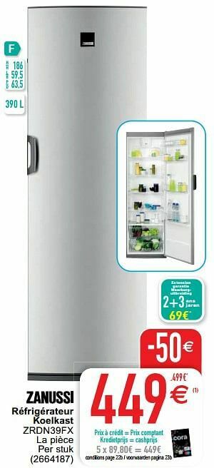 Cora Zanussi réfrigérateur koelkast zrdn39fx aanbieding