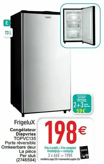 Cora Frigelux congélateur diepvries topvc135 aanbieding