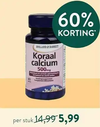 Holland & Barrett Koraal calcium 500mg aanbieding