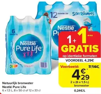 Carrefour Natuurlijk bronwater Nestlé Pure Life aanbieding