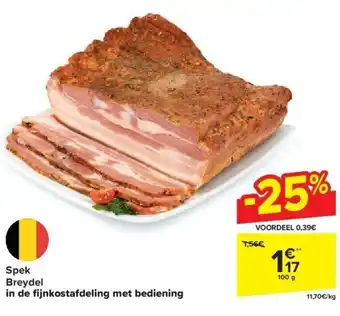 Carrefour Spek Breydel in de fi jnkostafdeling met bediening aanbieding