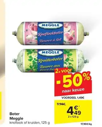 Carrefour Boter Meggle aanbieding