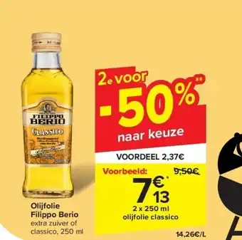 Carrefour Olijfolie Filippo Berio aanbieding