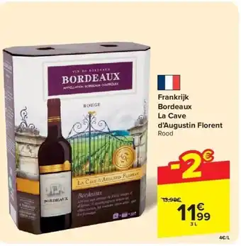 Carrefour Frankrijk Bordeaux La Cave d’Augustin Florent aanbieding