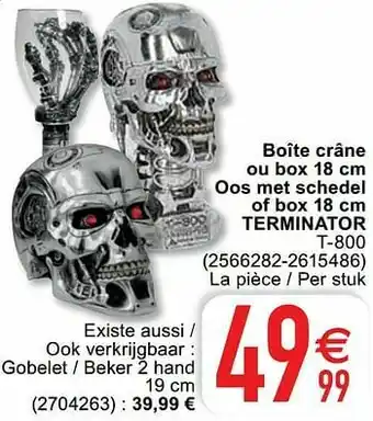 Boîte crâne ou box oos met schedel of box terminator t-800