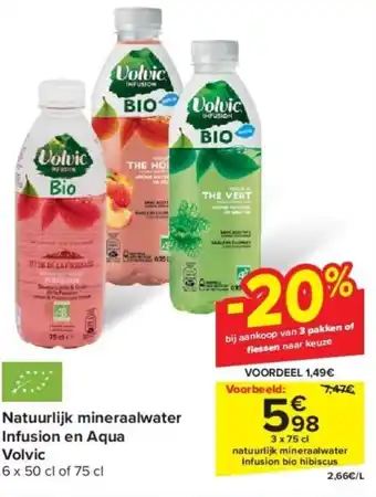 Carrefour Natuurlijk mineraalwater Infusion en Aqua Volvic 3 x 75cl aanbieding