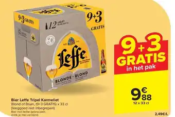 Carrefour Bier Leffe Tripel Karmeliet Blond of Bruin, ( aanbieding