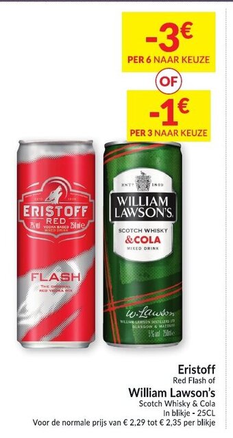 Intermarché Eristoff Red Flash of William Lawson's aanbieding