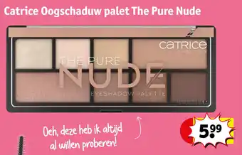 Kruidvat Catrice Oogschaduw palet The Pure Nude aanbieding