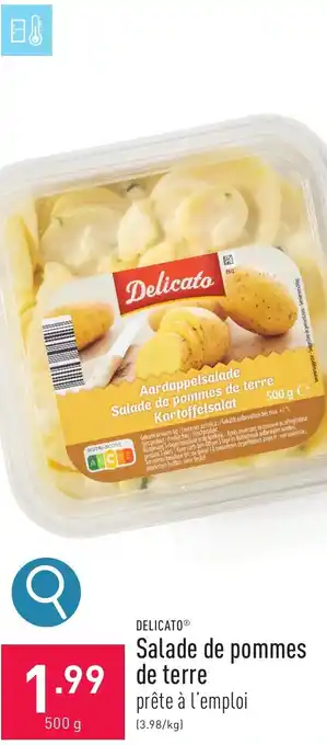 ALDI DELICATO Salade de pommes de terre 500g aanbieding