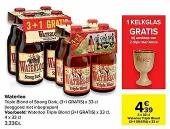 Carrefour Market Waterloo triple blond aanbieding