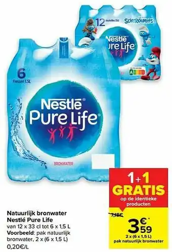 Carrefour Nestlé pure life pak natuurlijk bronwater aanbieding