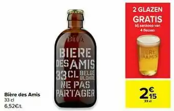 Carrefour Market Bière des amis aanbieding