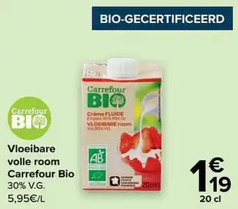 Carrefour Market Vloeibare volle room carrefour bio aanbieding