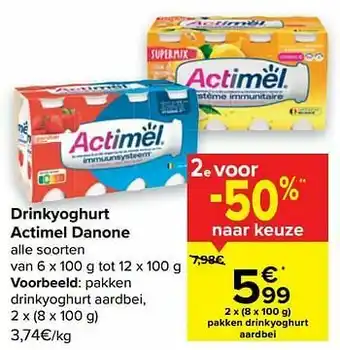Carrefour Market Actimel danone pakken drinkyoghurt aardbei aanbieding