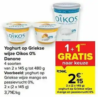 Carrefour Market Danone yoghurt op griekse wijze mango en passievrucht 0% aanbieding