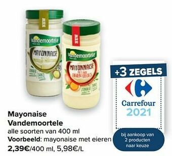 Carrefour Vandemoortele mayonaise met eieren aanbieding