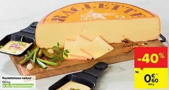 Carrefour Raclettekaas natuur aanbieding
