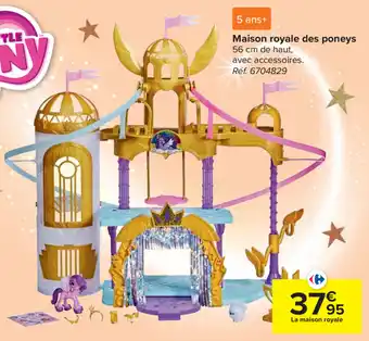 Carrefour Maison royale des poneys aanbieding