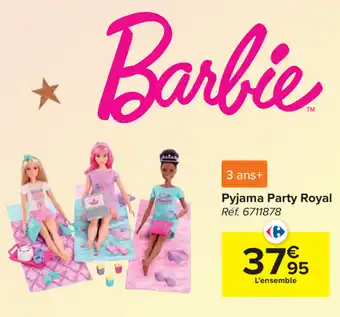 Carrefour Barbie Pyjama Party Royal aanbieding