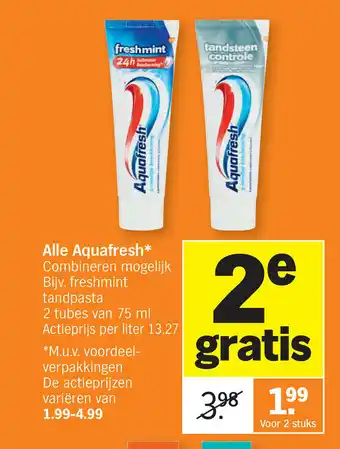 Albert Heijn Alle Aquafresh Voor 2 stuks aanbieding