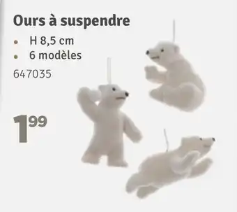 Ours a suspendre