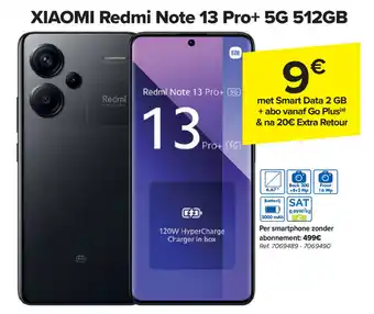 Carrefour XIAOMI Redmi Note 13 Pro+ 5G 512GB aanbieding