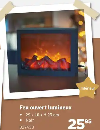 Feu ouvert lumineux
