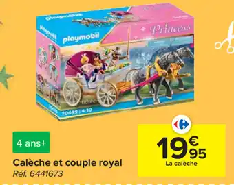 Carrefour Caleche et couple royal aanbieding
