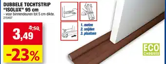 Hubo Dubbele Tochtstrip "Isolux" 95cm aanbieding