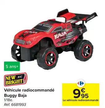 Carrefour Vehicule radiocommande Buggy Baja aanbieding
