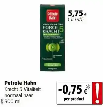 Colruyt Petrole hahn kracht 5 vitaliteit normaal haar aanbieding