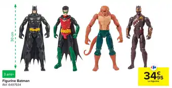 Carrefour Figurine Batman aanbieding