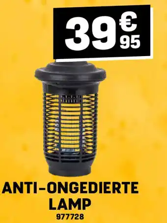 ANTI-ONGEDIERTE LAMP