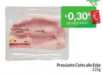 Intermarché Prosciutto Cotto alle Erbe 125g aanbieding