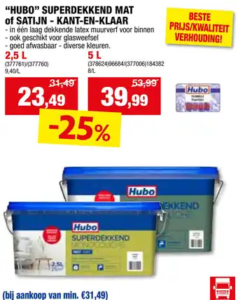 Hubo SUPERDEKKEND MAT of SATIJN - KANT-EN-KLAAR 2.5L aanbieding