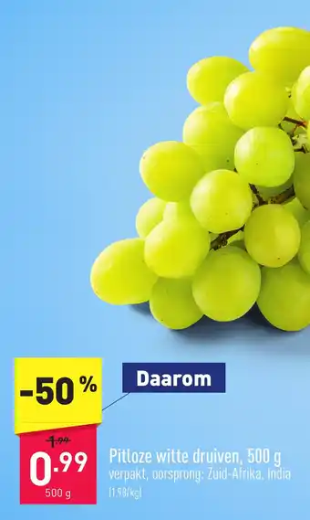 ALDI Pitloze witte druiven, 500 g aanbieding