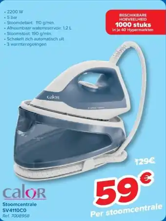 Carrefour Stoomcentrale SV4110C0 aanbieding